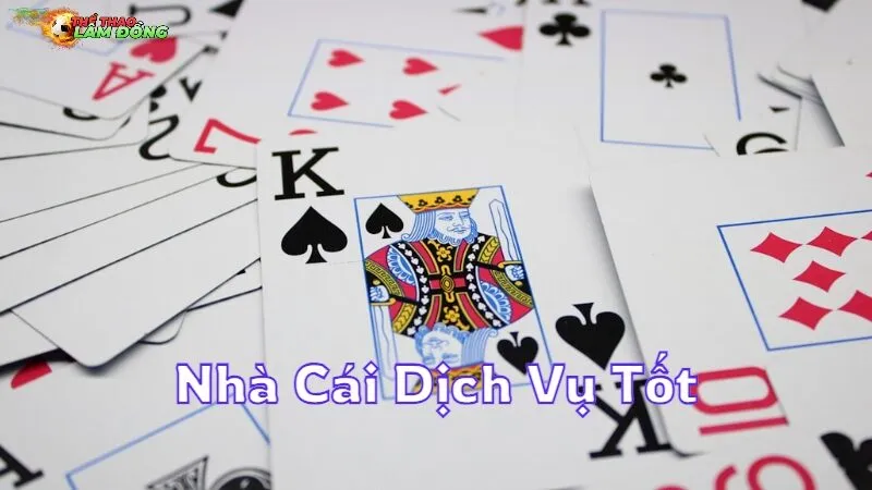 Nhà Cái Dịch Vụ Tốt Được Game Thủ Yêu Thích